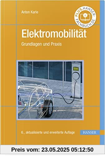 Elektromobilität: Grundlagen und Praxis