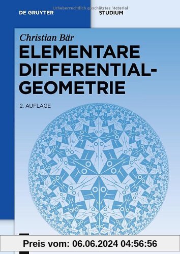 Elementare Differentialgeometrie (de Gruyter Lehrbuch)