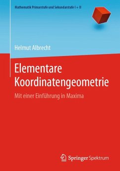 Elementare Koordinatengeometrie (eBook, PDF) von Springer-Verlag GmbH