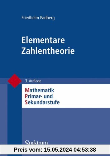 Elementare Zahlentheorie (Mathematik Primarstufe und Sekundarstufe I + II)