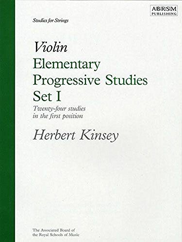 Elementary Progressive Studies, Set I for Violin (Elementary Progressive Studies (ABRSM)) von ABRSM