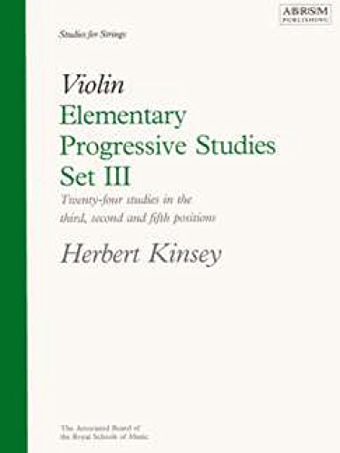 Elementary Progressive Studies, Set III for Violin (Elementary Progressive Studies (ABRSM))