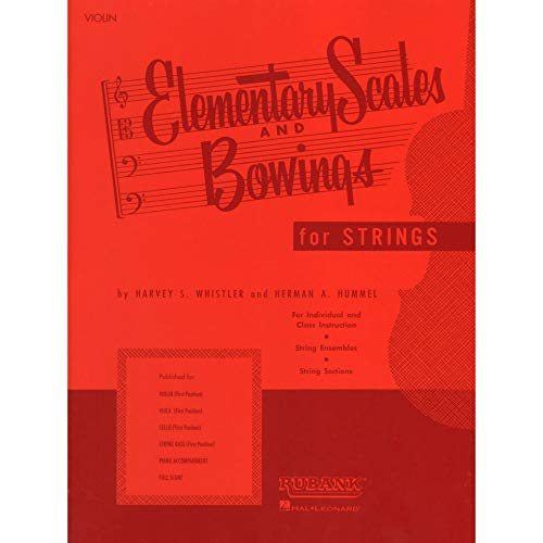 Elementary Scales and Bowings - Violin: (first Position) von Rubank Publications