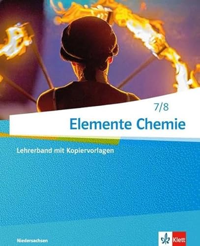 Elemente Chemie 7/8. Ausgabe Niedersachsen: Serviceband mit Kopiervorlagen und DVD-ROM Klassen 7/8 (G9) (Elemente Chemie. Ausgabe für Niedersachsen ab 2015) von Klett