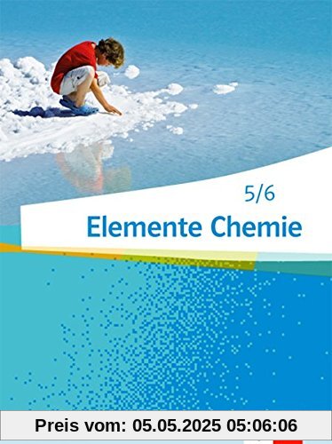 Elemente Chemie - Ausgabe Niedersachsen G8 / Schülerbuch 5./6. Klasse