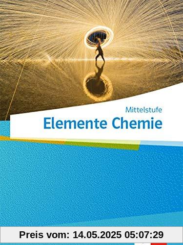 Elemente Chemie Mittelstufe: Schülerbuch Klassen 7-10 (Elemente Chemie Mittelstufe. Ausgabe A ab 2019)