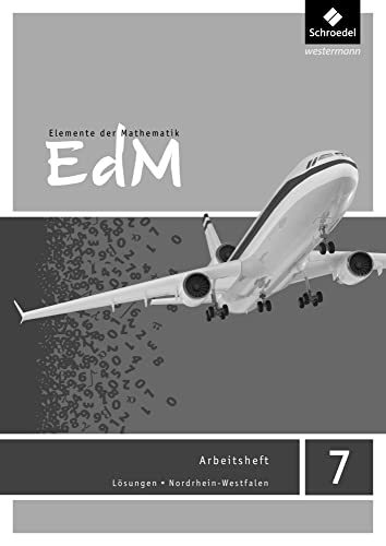 Elemente der Mathematik SI / Elemente der Mathematik SI - Ausgabe 2012 für Nordrhein-Westfalen G8: Ausgabe 2012 für Nordrhein-Westfalen G8 / Lösungen Arbeitsheft 7 Elemente der Mathematik SI / Elemente der Mathematik SI - Ausgabe 2012 für Nordrhein-Westfalen G8: Ausgabe 2012 für Nordrhein-Westfalen G8 / Lösungen Arbeitsheft 7 von Schroedel Verlag GmbH