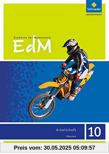 Elemente der Mathematik SI / Elemente der Mathematik SI - Ausgabe 2013 für G9 in Hessen: Ausgabe 2013 für G9 in Hessen / Arbeitsheft 10