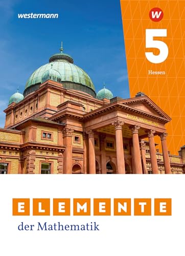 Elemente der Mathematik SI - Ausgabe 2022 für Gymnasien in Hessen: Schulbuch 5: Ausgabe 2022 - Sekundarstufe 1 (Elemente der Mathematik SI: Ausgabe 2022 für Hessen)