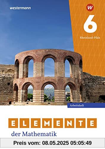 Elemente der Mathematik SI / Elemente der Mathematik SI - Ausgabe 2022 für Rheinland-Pfalz: Ausgabe 2022 für Rheinland-Pfalz / Arbeitsheft mit Lösungen 6: Ausgabe 2022 - Sekundarstufe 1 Elemente der Mathematik SI / Elemente der Mathematik SI - Ausgabe 2022 für Rheinland-Pfalz: Ausgabe 2022 für Rheinland-Pfalz / Arbeitsheft mit Lösungen 6: Ausgabe 2022 - Sekundarstufe 1