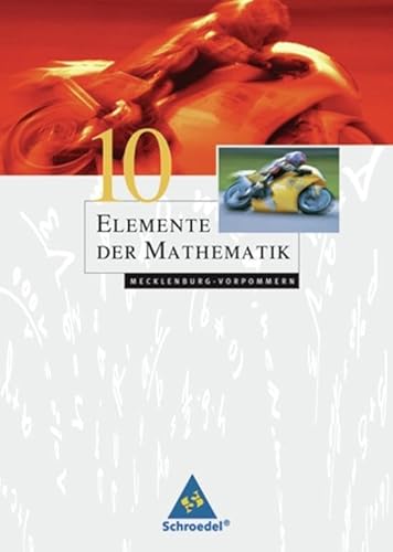 Elemente der Mathematik SI - Ausgabe 2008 für Mecklenburg-Vorpommern: Schülerband 10 von Schroedel Verlag GmbH