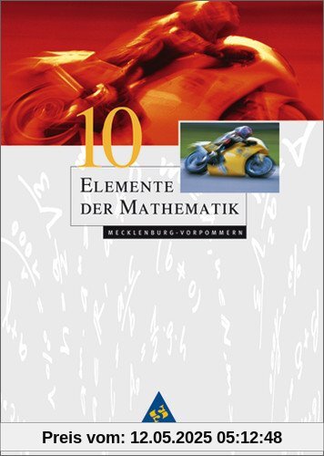 Elemente der Mathematik SI - Ausgabe 2008 für Mecklenburg-Vorpommern: Schülerband 10: Sekundarstufe 1.  Ausgabe 2008