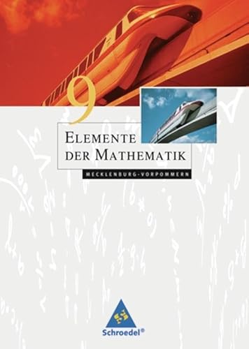 Elemente der Mathematik SI - Ausgabe 2008 für Mecklenburg-Vorpommern: Schülerband 9 von Schroedel Verlag GmbH