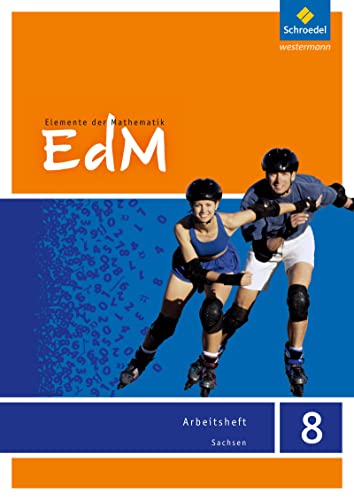 Elemente der Mathematik SI - Ausgabe 2012 für Sachsen: Arbeitsheft 8