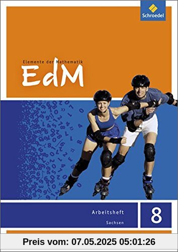 Elemente der Mathematik SI - Ausgabe 2012 für Sachsen: Arbeitsheft 8