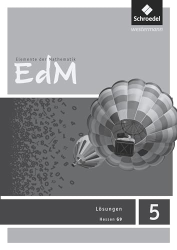 Elemente der Mathematik SI - Ausgabe 2013 für Hessen G9: Lösungen 5