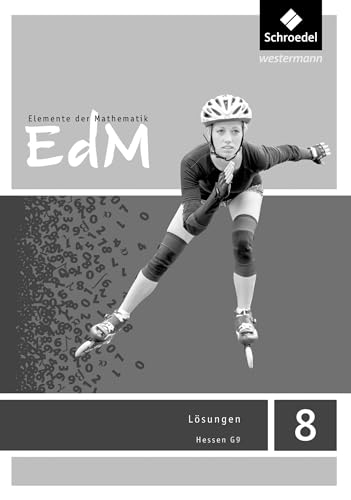 Elemente der Mathematik SI - Ausgabe 2013 für Hessen G9: Lösungen 8