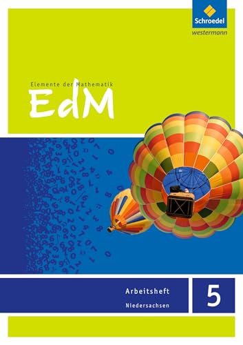Elemente der Mathematik SI - Ausgabe 2015 für Niedersachsen G9: Arbeitsheft 5 Elemente der Mathematik SI - Ausgabe 2015 für Niedersachsen G9: Arbeitsheft 5