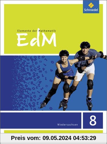 Elemente der Mathematik SI - Ausgabe 2015 für das G9 in Niedersachsen: Schülerband 8
