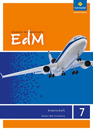 Elemente der Mathematik SI - Ausgabe 2016 für Baden-Württemberg: Arbeitsheft 7 von Schroedel Verlag GmbH