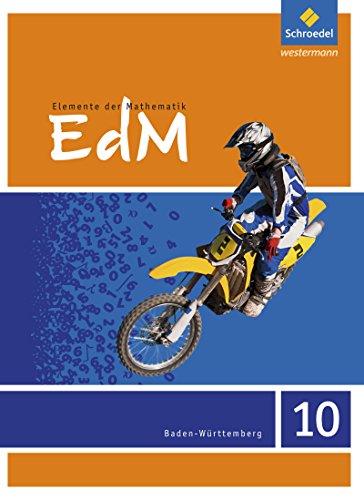 Elemente der Mathematik SI - Ausgabe 2016 für Baden-Württemberg: Schülerband 10