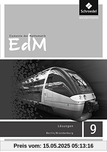 Elemente der Mathematik SI - Ausgabe 2016 für Berlin / Brandenburg: Lösungen 9