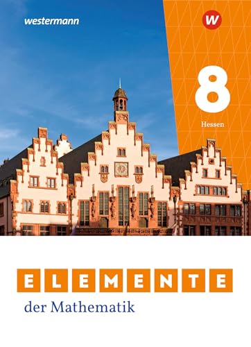 Elemente der Mathematik SI - Ausgabe 2022 für Gymnasien in Hessen, m. 1 Buch: Schulbuch 8 von Westermann Bildungsmedien