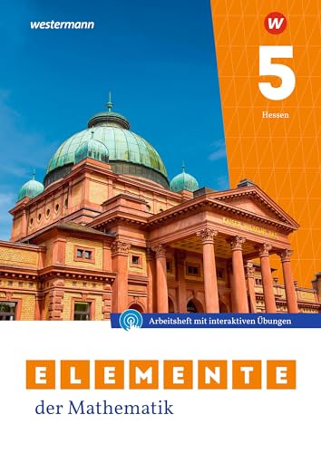 Elemente der Mathematik SI - Ausgabe 2022 für Gymnasien in Hessen: Arbeitsheft 5 mit interaktiven Übungen: Sekundarstufe 1 - Ausgabe 2022 (Elemente der Mathematik SI: Ausgabe 2022 für Hessen)