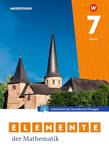 Elemente der Mathematik SI 7. Arbeitsheft mit interaktiven Übungen. Für Gymnasien in Hessen: Sekundarstufe 1 - Ausgabe 2022 von Westermann Schulbuch