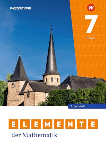 Elemente der Mathematik SI - Ausgabe 2022 für Gymnasien in Hessen: Arbeitsheft mit Lösungen 7: Sekundarstufe 1 - Ausgabe 2022 (Elemente der Mathematik SI: Ausgabe 2022 für Hessen) von Westermann Schulbuchverlag