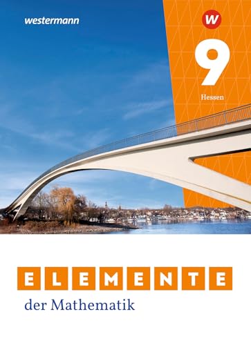 Elemente der Mathematik SI - Ausgabe 2022 für Gymnasien in Hessen: Schulbuch 9: Ausgabe 2022 - Sekundarstufe 1 (Elemente der Mathematik SI: Ausgabe 2022 für Hessen)