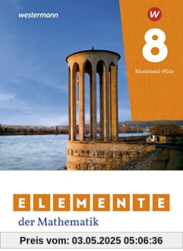 Elemente der Mathematik SI - Ausgabe 2022 für Rheinland-Pfalz: Schülerband 8: Sekundarstufe 1 - Ausgabe 2022
