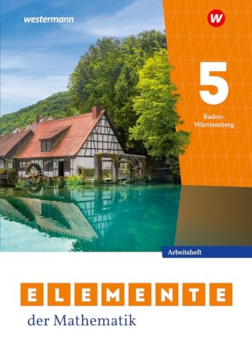 Elemente der Mathematik SI - Ausgabe 2023 für Baden-Württemberg: Arbeitsheft mit Lösungen 5: Sekundarstufe 1 - Ausgabe 2023 (Elemente der Mathematik SI: Ausgabe 2024 für Baden-Württemberg)