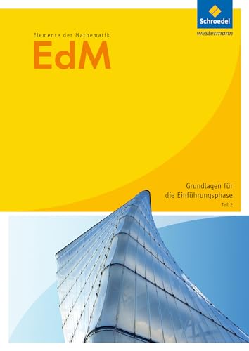 Elemente der Mathematik SII - Ausgabe 2010: Arbeitsheft Vertiefungsfach Teil 2: Arbeitsheft Teil 2 (Elemente der Mathematik SII: Arbeitshefte Grundlagen für die Einführungsphase Ausgabe 2012)