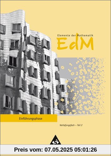 Elemente der Mathematik SII - Ausgabe 2010: Arbeitsheft Vertiefungsfach Teil 2: Sekundarstufe 2. Ausgabe 2010