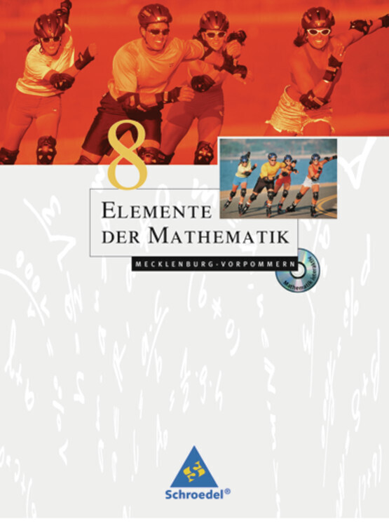 Elemente der Mathematik. Schülerbuch mit CD-ROM. Mecklenburg-Vorpommern von Schroedel Verlag GmbH