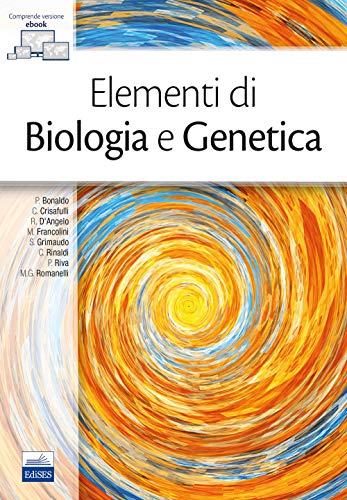 Elementi di biologia e genetica Elementi di biologia e genetica von Edises
