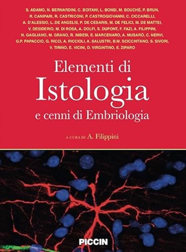 Elementi di istologia e cenni di embriologia Elementi di istologia e cenni di embriologia von LINGKU