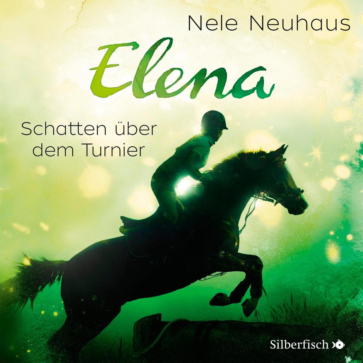 Elena - Ein Leben für Pferde 03 von Silberfisch