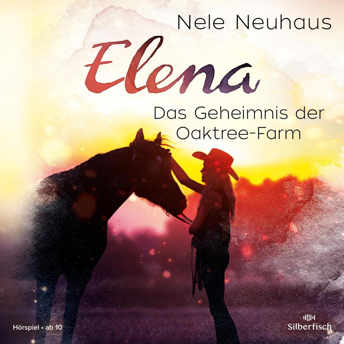 Elena - Ein Leben für Pferde 04 Elena - Ein Leben für Pferde 04 von Silberfisch