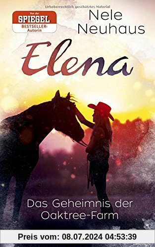 Elena - Ein Leben für Pferde 4: Das Geheimnis der Oaktree-Farm