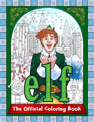 Elf: The Official Coloring Book von Insight Editions