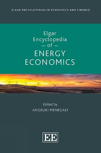 Elgar Encyclopedia of Energy Economics (Elgar Encyclopedias in Economics and Finance series) von Edward Elgar Publishing Ltd