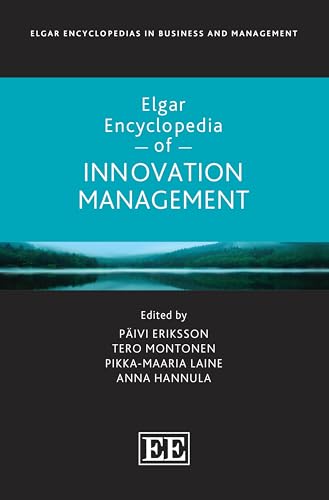 Elgar Encyclopedia of Innovation Management (Elgar Encyclopedias in Business and Management) von Edward Elgar Publishing Ltd