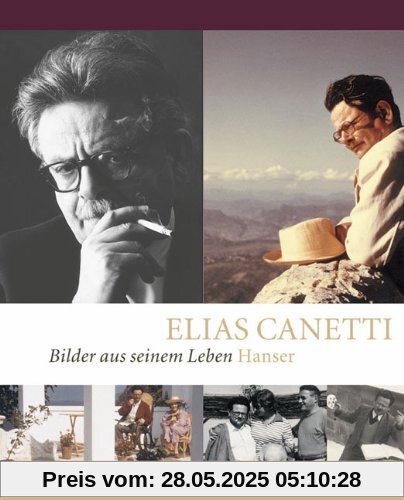 Elias Canetti - Bilder aus seinem Leben Elias Canetti - Bilder aus seinem Leben