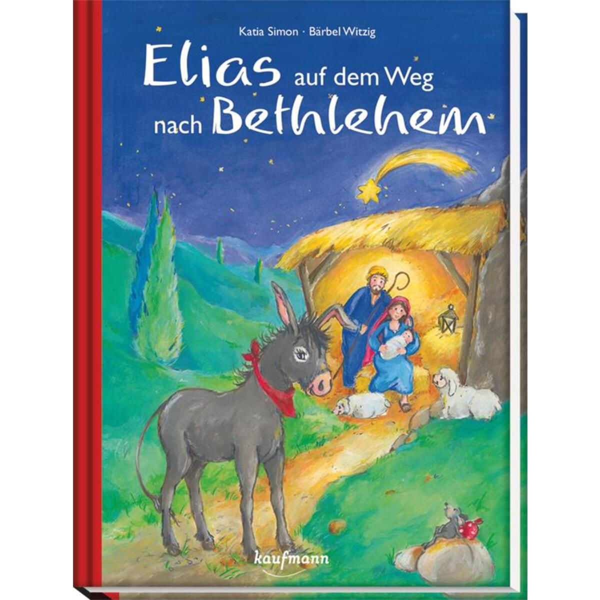 Elias auf dem Weg nach Betlehem von Kaufmann Ernst Vlg GmbH