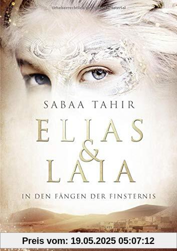 Elias & Laia - In den Fängen der Finsternis: Band 3 Elias & Laia - In den Fängen der Finsternis: Band 3