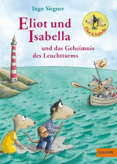Eliot und Isabella und das Geheimnis des Leuchtturms / Eliot und Isabella Bd.3 von Beltz