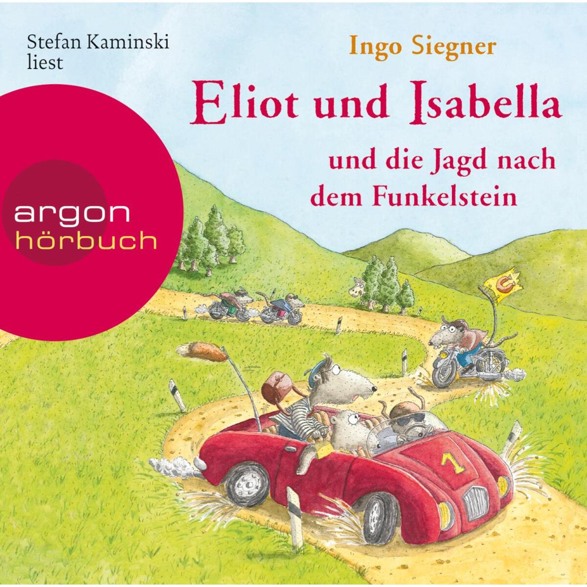 Eliot und Isabella und die Jagd nach dem Funkelstein von Argon Sauerländer Audio