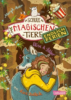 Elisa und Silber / Die Schule der magischen Tiere - Endlich Ferien Bd.9 (eBook, ePUB) von Carlsen Verlag GmbH
